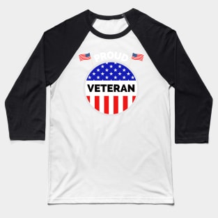 Veterans day, freedom, is not free, lets not forget, lest we forget, millitary, us army, soldier, proud veteran, veteran dad, thank you for your service Baseball T-Shirt